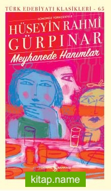 Meyhanede Hanımlar (Ciltli) — Hüseyin Rahmi Gürpınar kitap kapağı